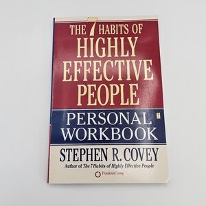 The 7 Habits of Highly Effective People Workbook